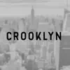 Matt Moberg - Crooklyn - Single